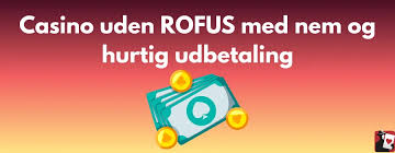 Bedste Casino Uden ROFUS - Find Det Perfekte Spil