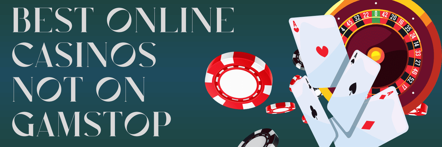 Discovering Casino Sites Not on Gamstop A Comprehensive Guide -47055262
